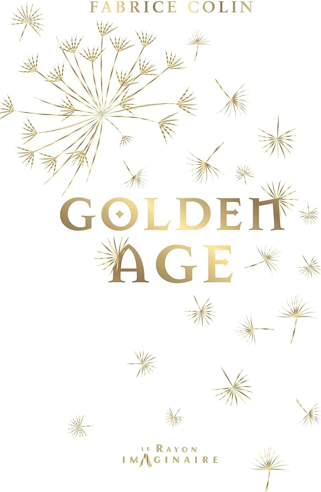 Le retour d’un talent majeur de l’imaginaire : Fabrice Colin pour Golden Age